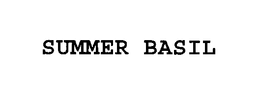 SUMMER BASIL trademark