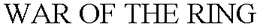 WAR OF THE RING trademark