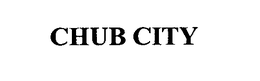 CHUB CITY trademark
