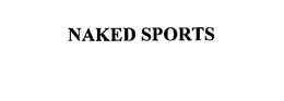 NAKED SPORTS trademark