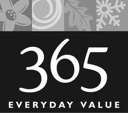 365 EVERYDAY VALUE trademark