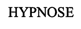HYPNOSE trademark