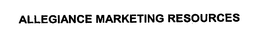 ALLEGIANCE MARKETING RESOURCES trademark