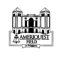 AMERIQUEST FIELD IN ARLINGTON trademark