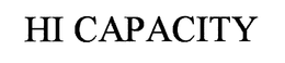 HI CAPACITY trademark