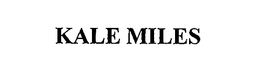 KALE MILES trademark