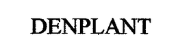 DENPLANT trademark