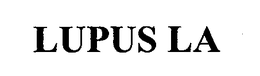 LUPUS LA trademark