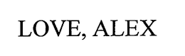 LOVE, ALEX trademark