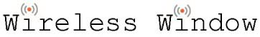 WIRELESS WINDOW trademark