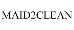 MAID2CLEAN trademark