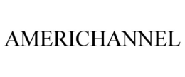 AMERICHANNEL trademark