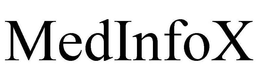 MEDINFOX trademark