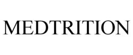 MEDTRITION trademark