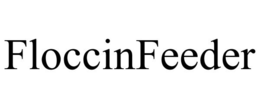 FLOCCINFEEDER trademark