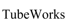 TUBEWORKS trademark