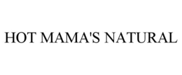 HOT MAMA'S NATURAL trademark