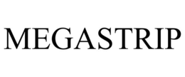 MEGASTRIP trademark