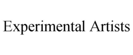 EXPERIMENTAL ARTISTS trademark