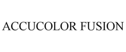 ACCUCOLOR FUSION trademark