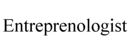 ENTREPRENOLOGIST trademark