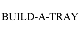 BUILD-A-TRAY trademark