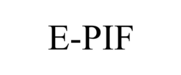 E-PIF trademark