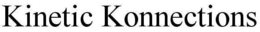 KINETIC KONNECTIONS trademark