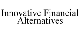 INNOVATIVE FINANCIAL ALTERNATIVES trademark