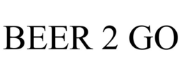 BEER 2 GO trademark