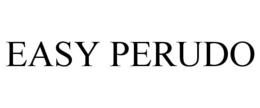 EASY PERUDO trademark