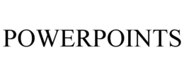 POWERPOINTS trademark