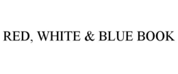 RED, WHITE & BLUE BOOK trademark