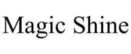 MAGIC SHINE trademark