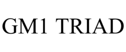 GM1 TRIAD trademark