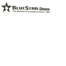 BLUESTAR BY PRIZER THE STANDARD OF EXCELLENCE SINCE 1880 trademark