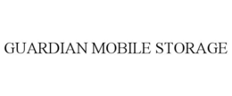 GUARDIAN MOBILE STORAGE trademark
