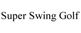 SUPER SWING GOLF trademark