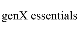 GENX ESSENTIALS trademark