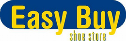 EASY BUY SHOE STORE trademark