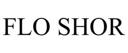 FLO SHOR trademark