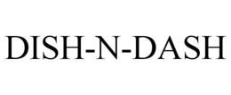 DISH-N-DASH trademark
