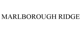 MARLBOROUGH RIDGE trademark