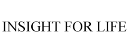 INSIGHT FOR LIFE trademark