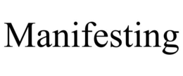 MANIFESTING trademark