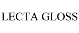 LECTA GLOSS trademark