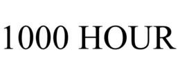 1000 HOUR trademark