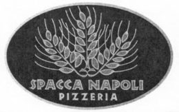 SPACCA NAPOLI PIZZERIA trademark
