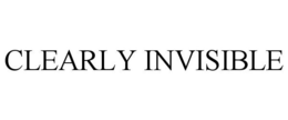 CLEARLY INVISIBLE trademark