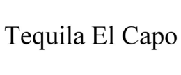 TEQUILA EL CAPO trademark